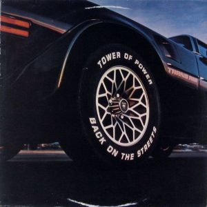 Tower of Power : Back on The Street