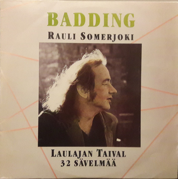 Rauli Badding Somerjoki : Laulajan taival