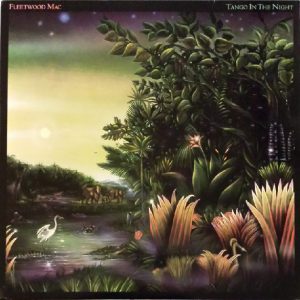 Fleetwood Mac : Tango In The Night