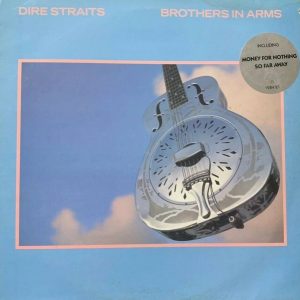 Dire Straits : Brothers In Arms