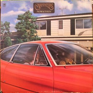 Carpenters : Now & Then