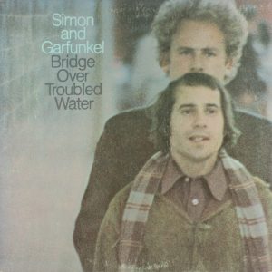 Simon & Garfunkel : Bridge Over Troubled Water