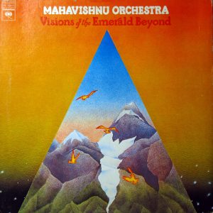 Mahavishnu Orchestra : Visions of The Emerald Beyond