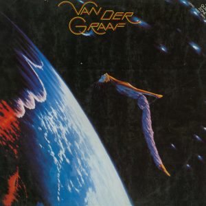 Van Der Graaf Generator : The Quiet Zone / The Pleasure Dome