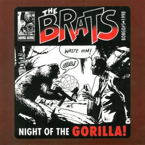 The Brats : Night Of The Gorilla!