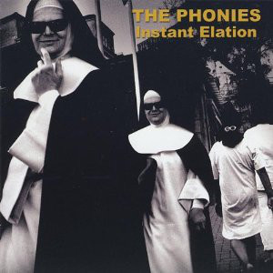 The Phonies : Instant Elation