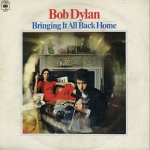 Bob Dylan : Bringing It All Back Home