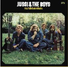 Jussi & The Boys : Mä tahdon rokata