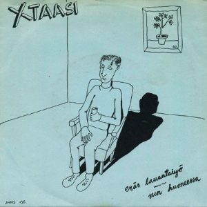 Xtaasi : Eräs Lauantaiyö / Sun Huoneessa