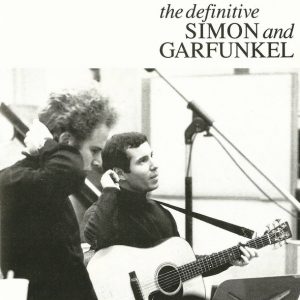 Simon & Garfunkel : The Definitive Simon & Garfunkel