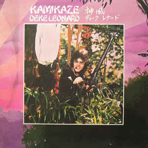 Deke Leonard : Kamikaze