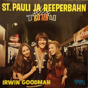 Irwin Goodman : St. Pauli Ja Reeperbahn