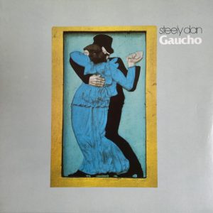 Steely Dan : Gaucho