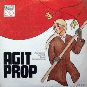 Agit-Prop : Agit-propin Kvartetti Laulaa Työväenlauluja