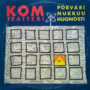 KOM-Teatteri : Porvari Nukkuu Huonosti