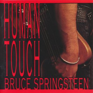 Bruce Springsteen : Human Touch