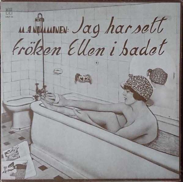 M.A. Numminen : Jag Har Sett Fröken Ellen I Badet