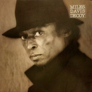 Miles Davis : Decoy