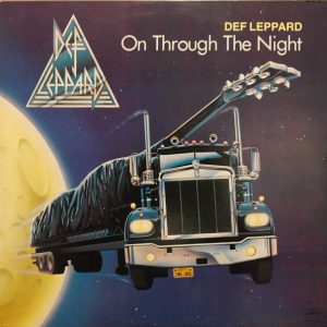 Def Leppard : On Through The Night
