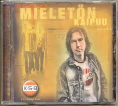 K. Särkijärvi Band : Mieletön Kaipuu