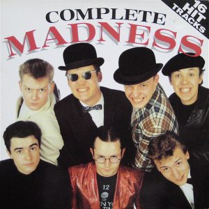 Madness : Complete Madness