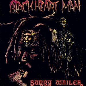 Bunny Wailer : Blackheart Man