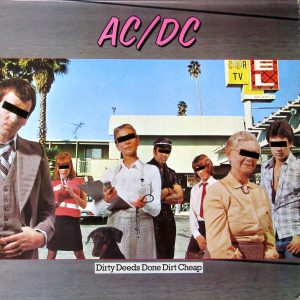 AC/DC : Dirty deeds done dirt cheap