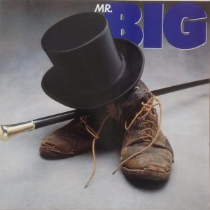 Mr. Big : Mr. Big