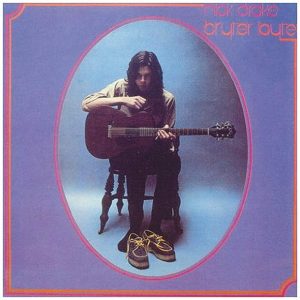 Nick Drake : Bryter Layter