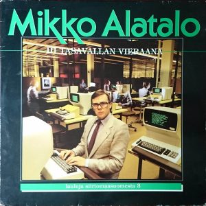 Mikko Alatalo : III Tasavallan vieraana