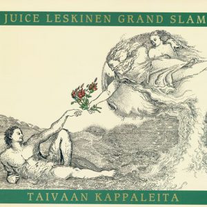 Juice Leskinen Grand Slam : Taivaan Kappaleita