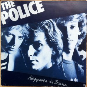 The Police : Reggatta De Blanc