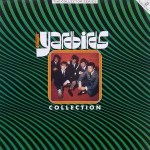 The Yardbirds : The Yardbirds Collection