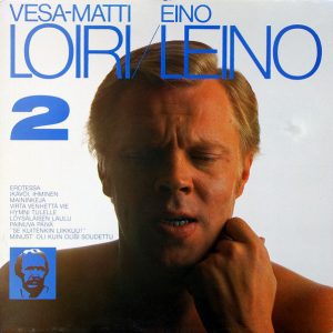Vesa-Matti Loiri : Eino Leino 2