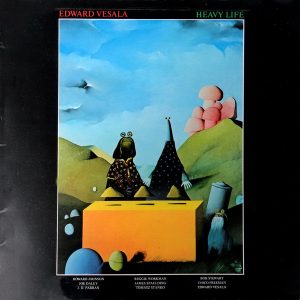 Edward Vesala : Heavy Life