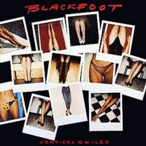 Blackfoot : Vertical Smiles