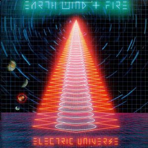Earth, Wind & Fire : Electric Universe