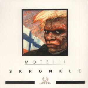 Motelli Skronkle : Motelli Skronkle