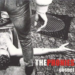 The Phonies : Gospel