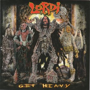 Lordi : Get Heavy
