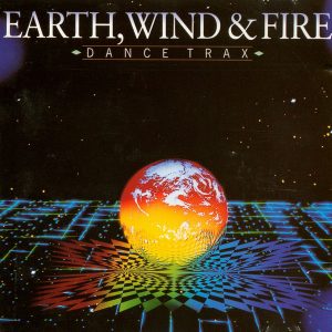 Earth, Wind & Fire : Dance Trax