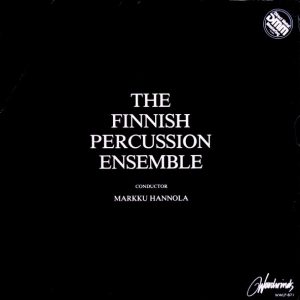 The Finnish Percussion Ensemble : The Finnish Percussion Ensemble