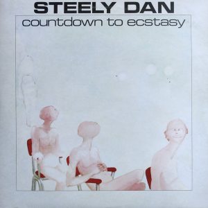 Steely Dan : Countdown To Ecstasy