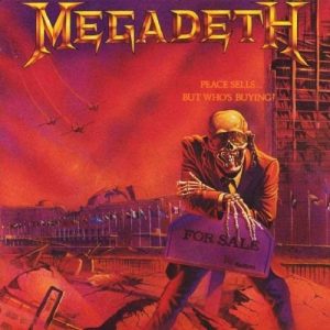 Megadeth : Peace Sells…But Who's Buying?