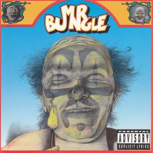 Mr Bungle : Mr. Bungle