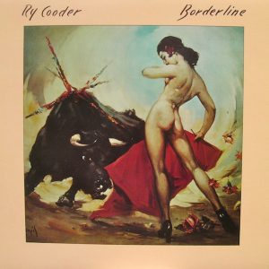 Ry Cooder : Borderline
