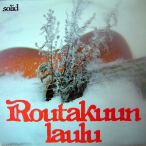 Solid : Routakuun laulu