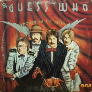 The Guess Who : Power In The Music