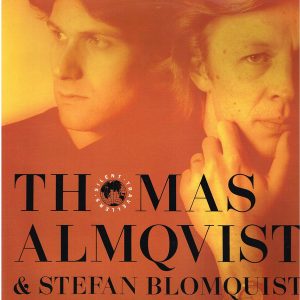 Thomas Almqvist & Stefan Blomquist : Silent Travellers