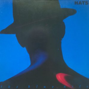 The Blue Nile : Hats
